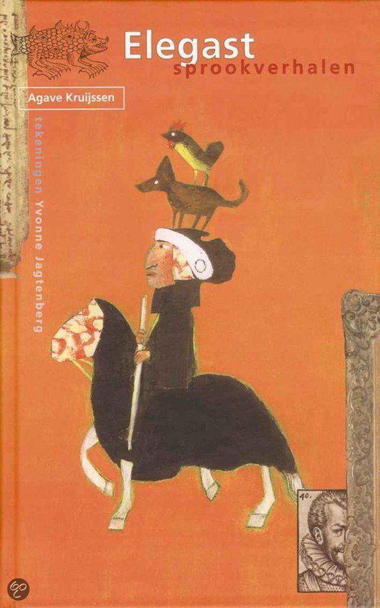 Elegast / Sprookverhalen