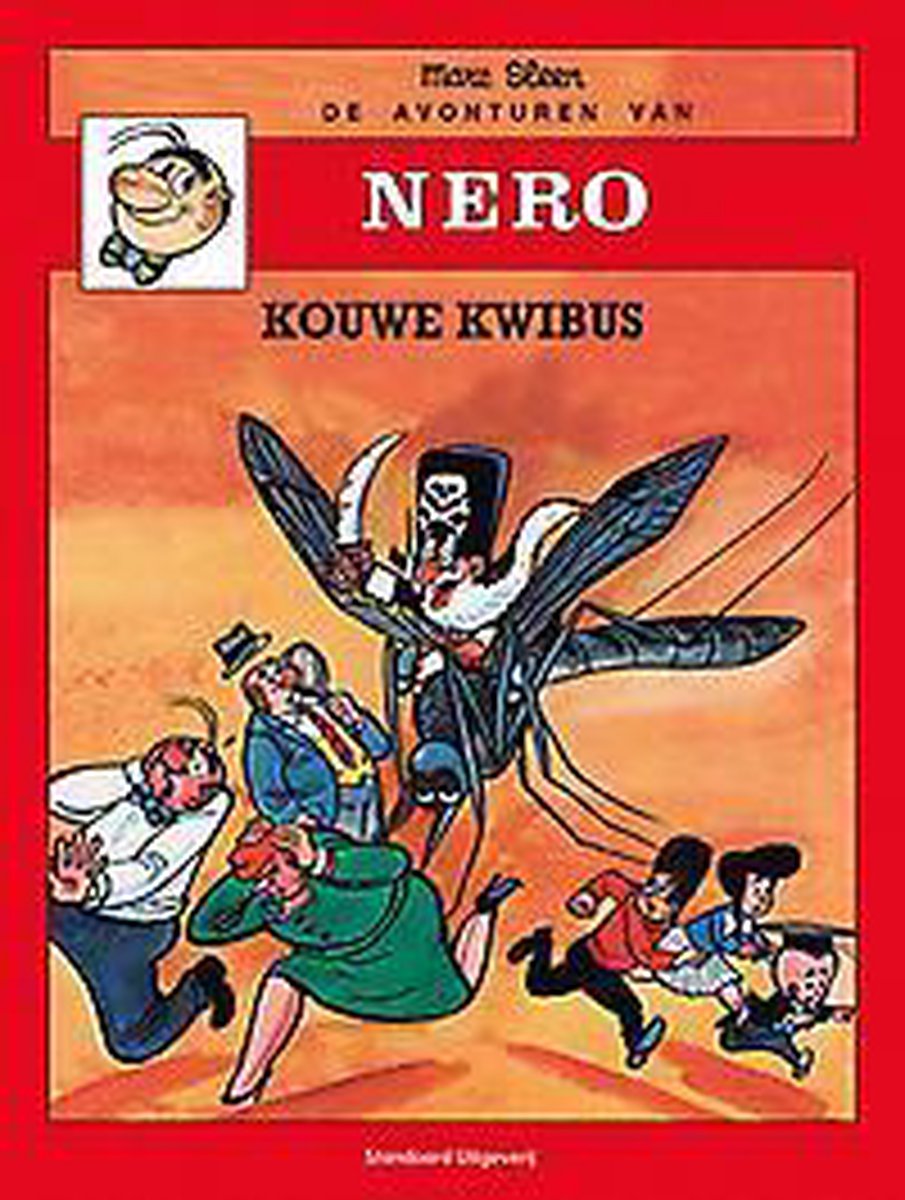 Kouwe kwibus / De avonturen van Nero / 9