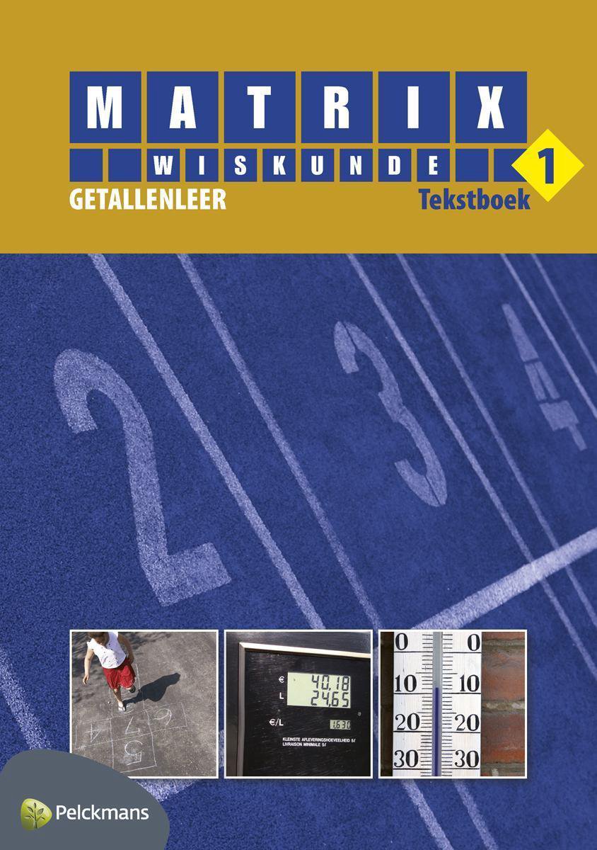 Matrix Wiskunde 1 Getallenleer Tekstboek
