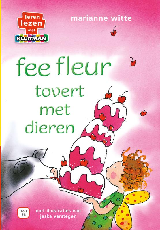 fee fleur tovert met dieren. / Leren lezen met Kluitman