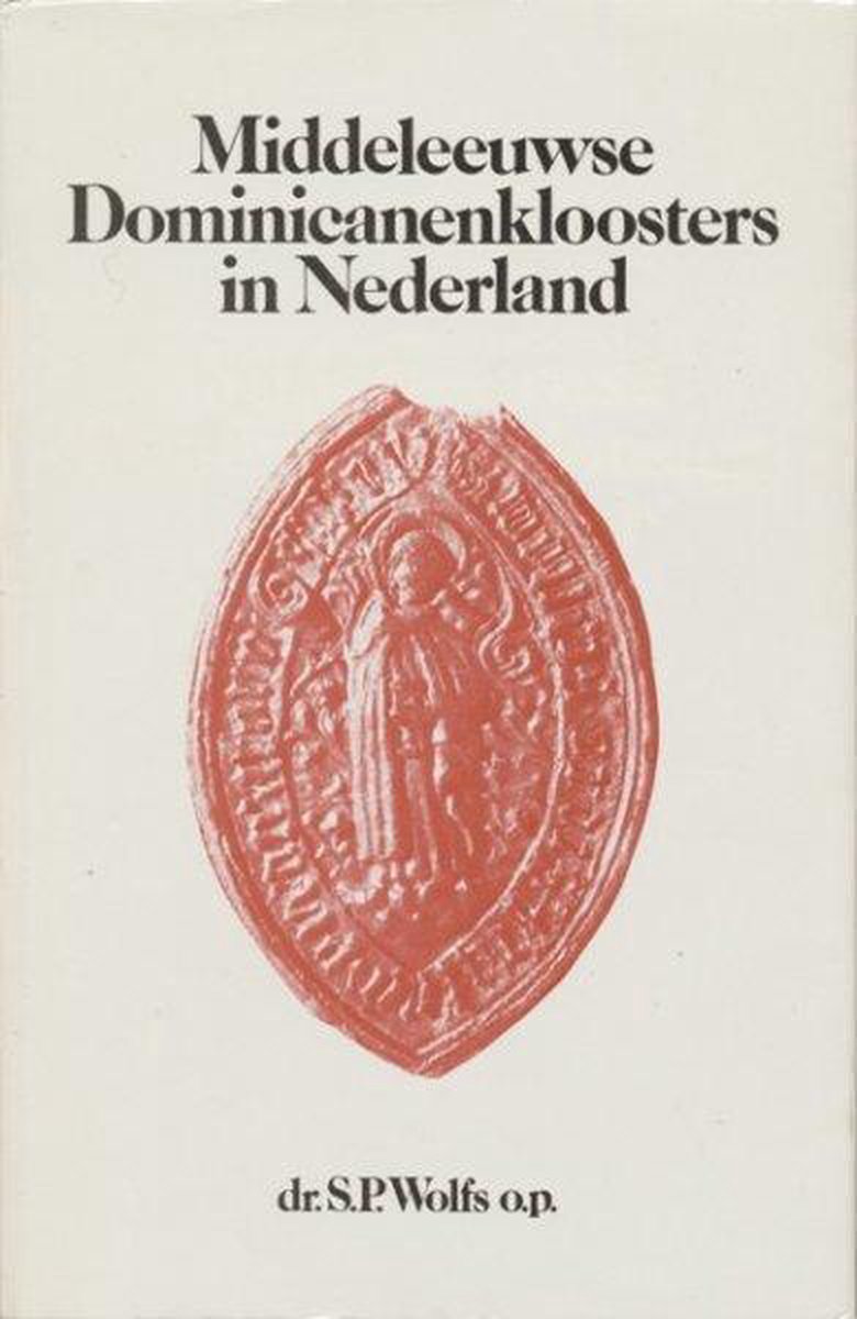 Middeleeuwse Dominicanenkloosters in Nederland