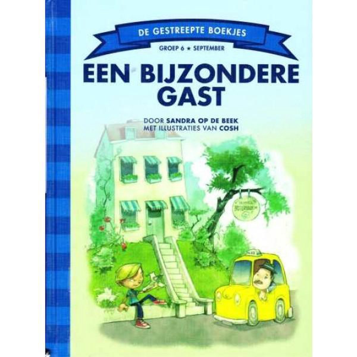 Een bijzondere gast / De Gestreepte Boekjes