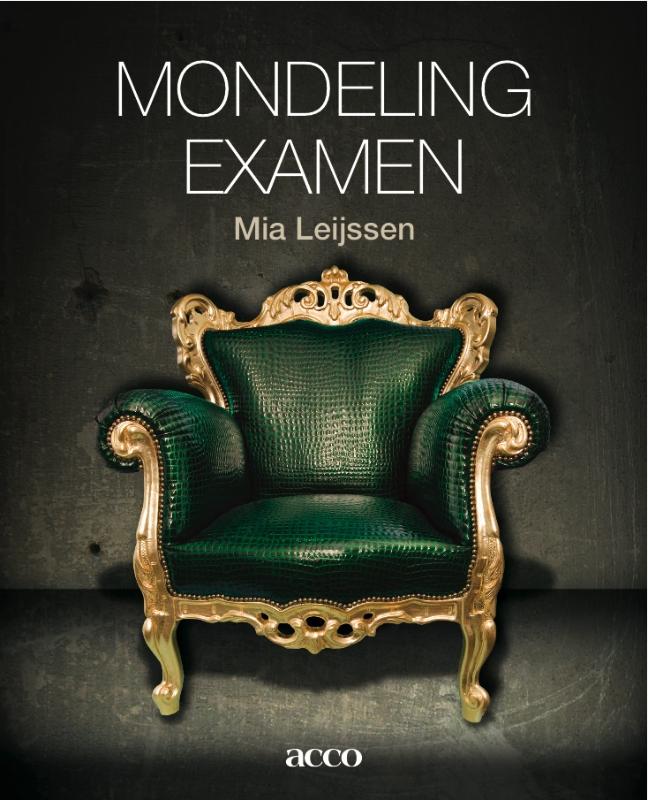 Mondeling examen, 5: Mia Leijsen