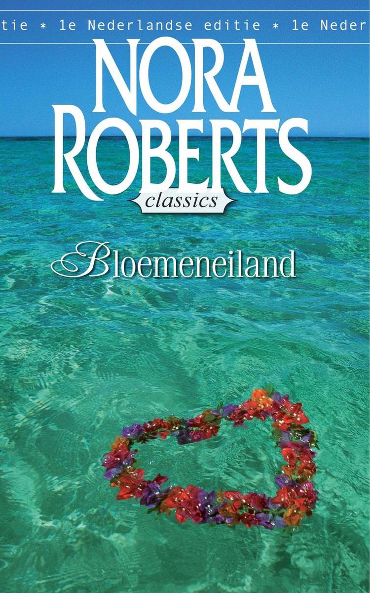 Bloemeneiland / Nora Roberts / 5