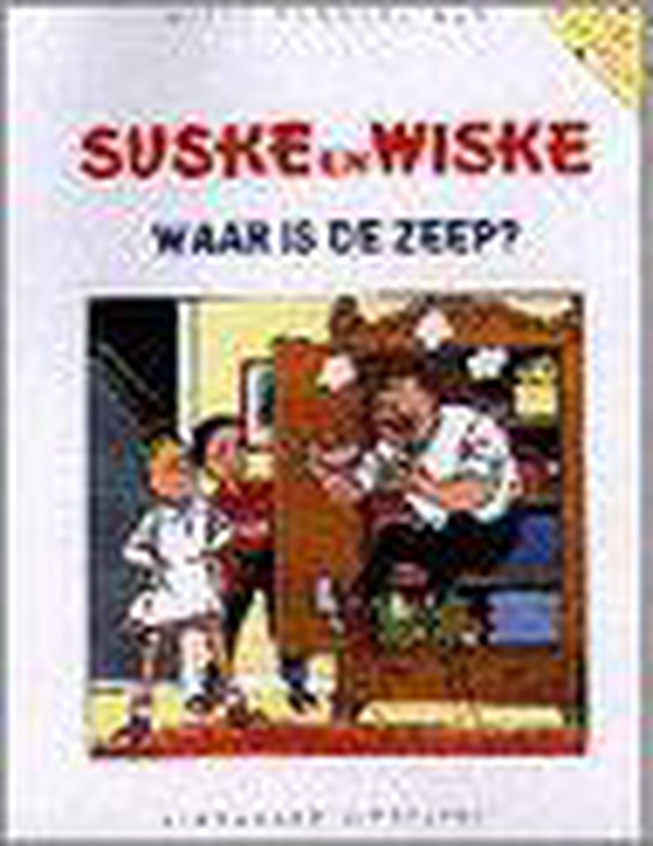 Waar is de zeep? / Suske en Wiske / 3
