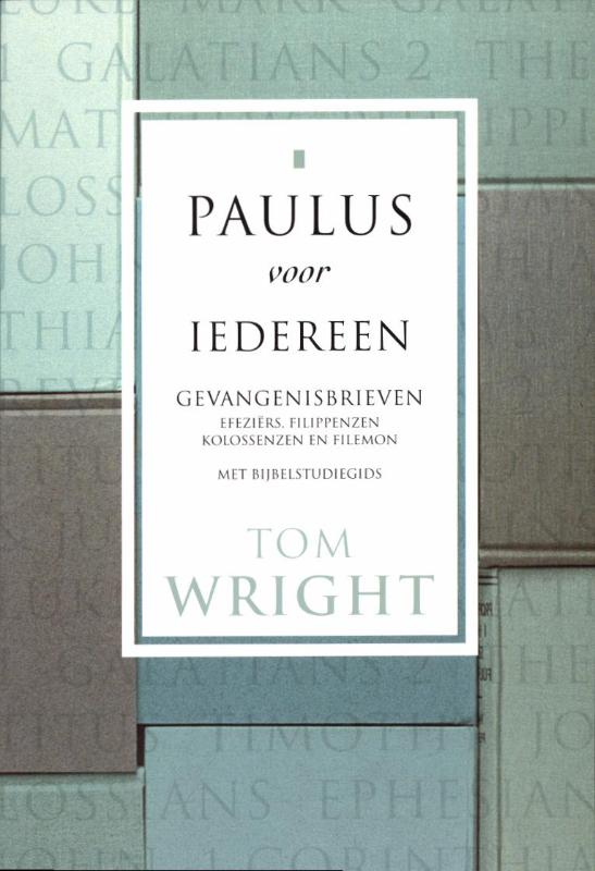 Gevangenisbrieven / Paulus voor iedereen