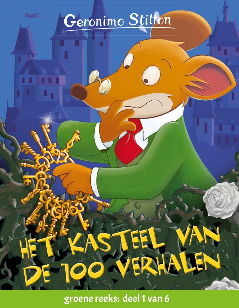 Het kasteel van de 100 verhalen / Groene reeks / 1