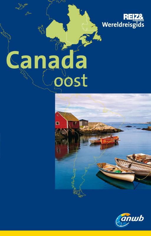 ANWB wereldreisgids - Canada Oost