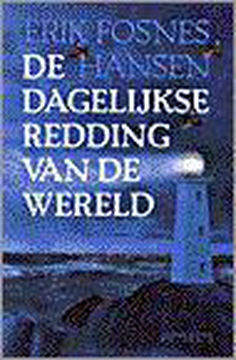 Dagelijkse Redding Van De Wereld