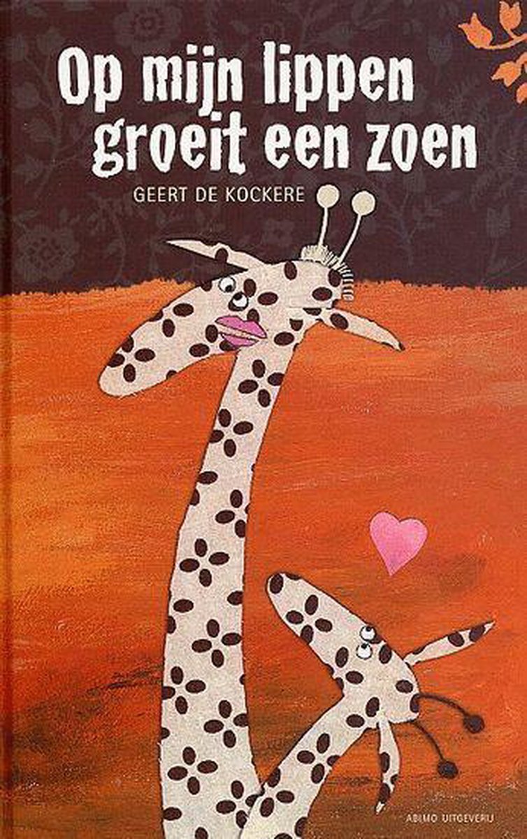 Op Mijn Lippen Groeit Een Zoen