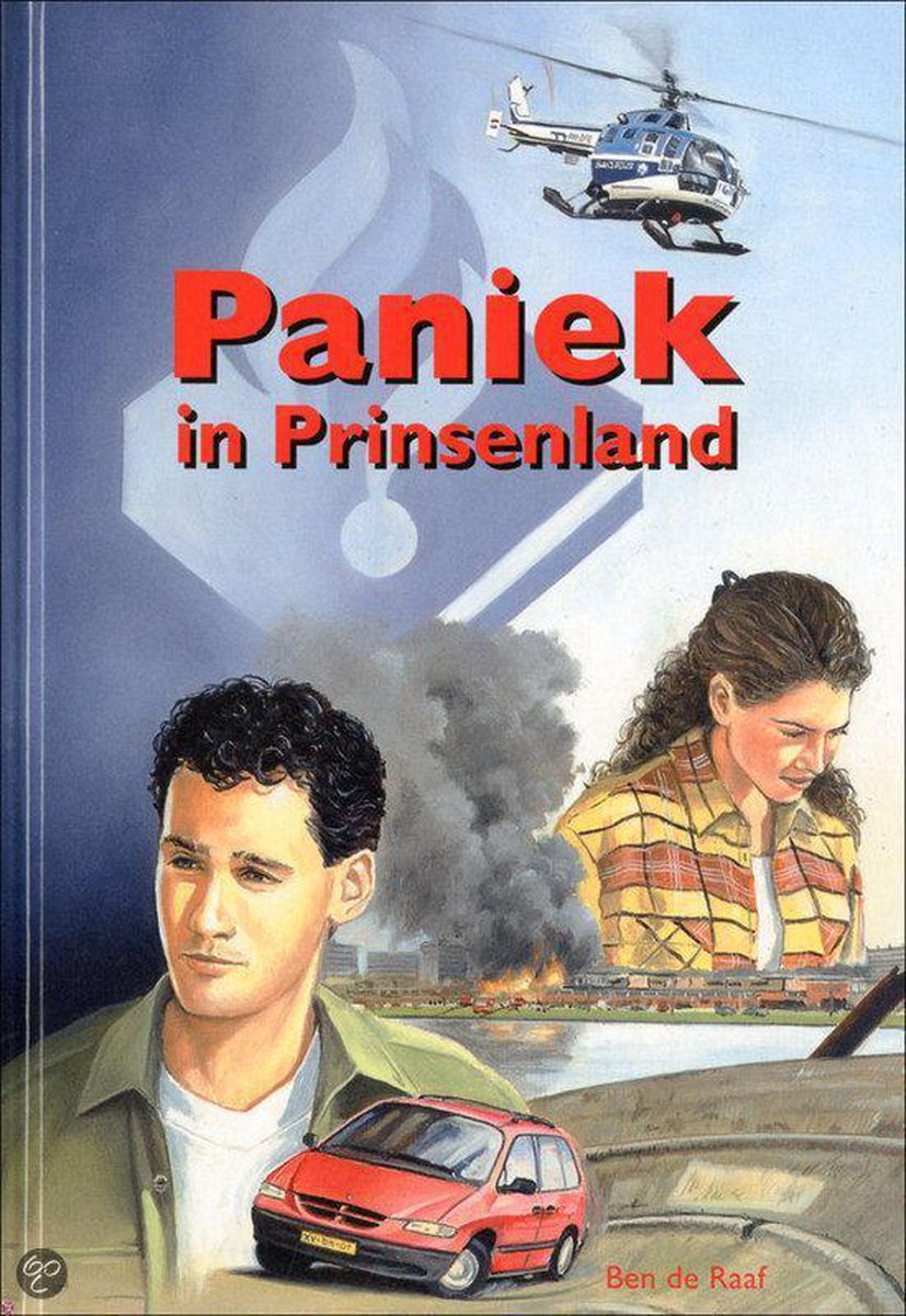 Paniek In Prinsenland