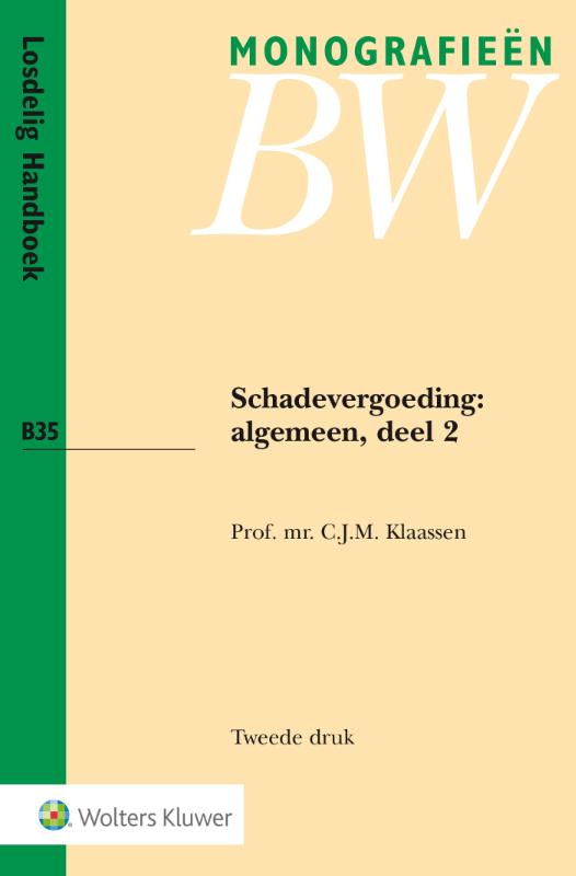 Schadevergoeding: algemeen / Algemeen 2 / Monografieen BW / B35