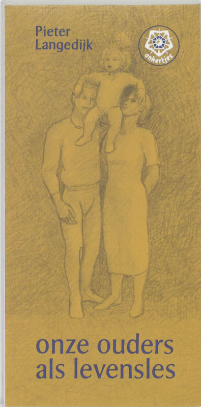 Onze ouders als levensles / Ankertjes / 136