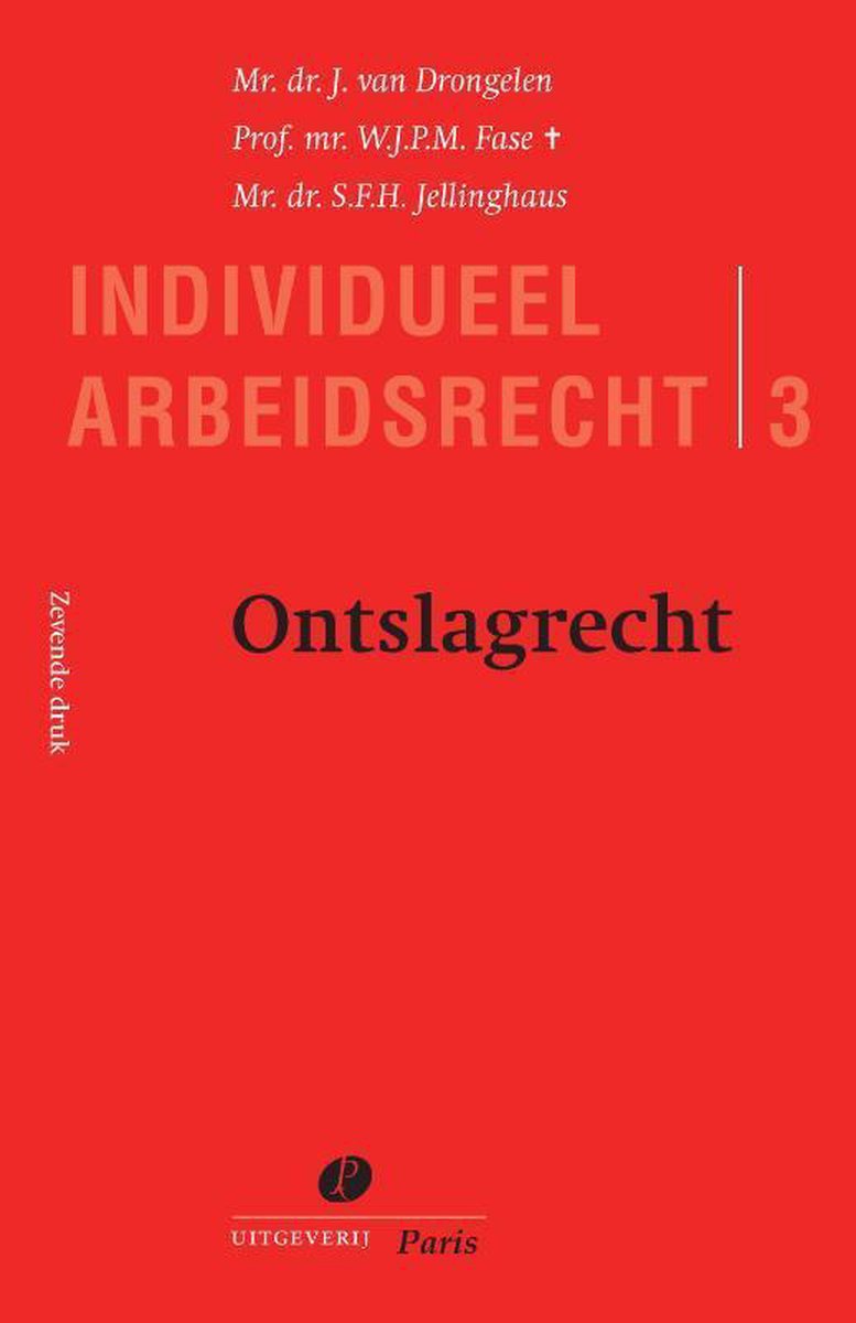 Ontslagrecht / Individueel Arbeidsrecht / 3
