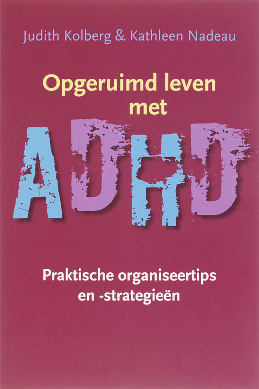 Opgeruimd leven met ADHD
