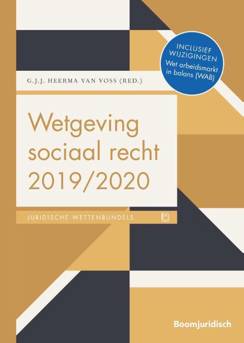 Wetgeving sociaal recht / 2019/2020 / Boom Juridische wettenbundels