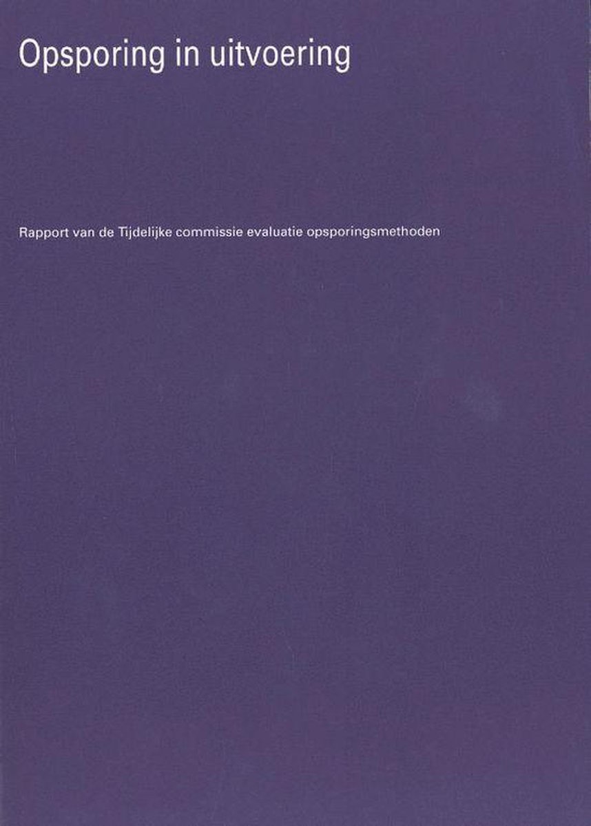 Opsporing in uitvoering
