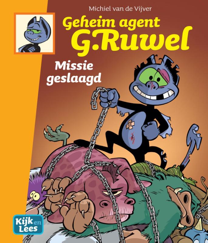Geheim agent G. Ruwel / Missie geslaagd / Kijk en Lees