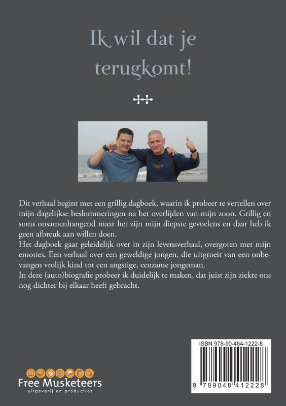 Ik wil dat je terugkomt! achterkant