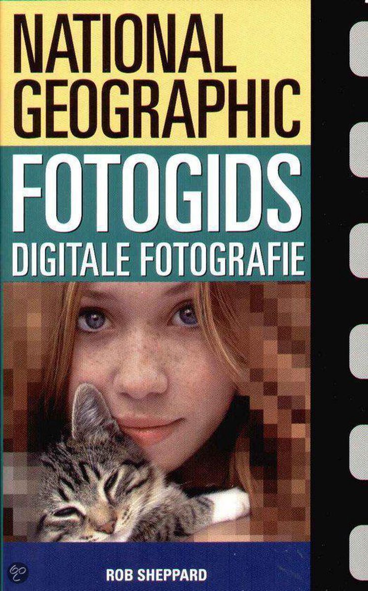 Fotogids Digitale Fotografie / National Geographic