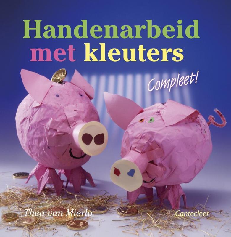 Handenarbeid met kleuters compleet