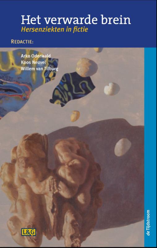 Het verwarde brein / Literatuur en geneeskunde