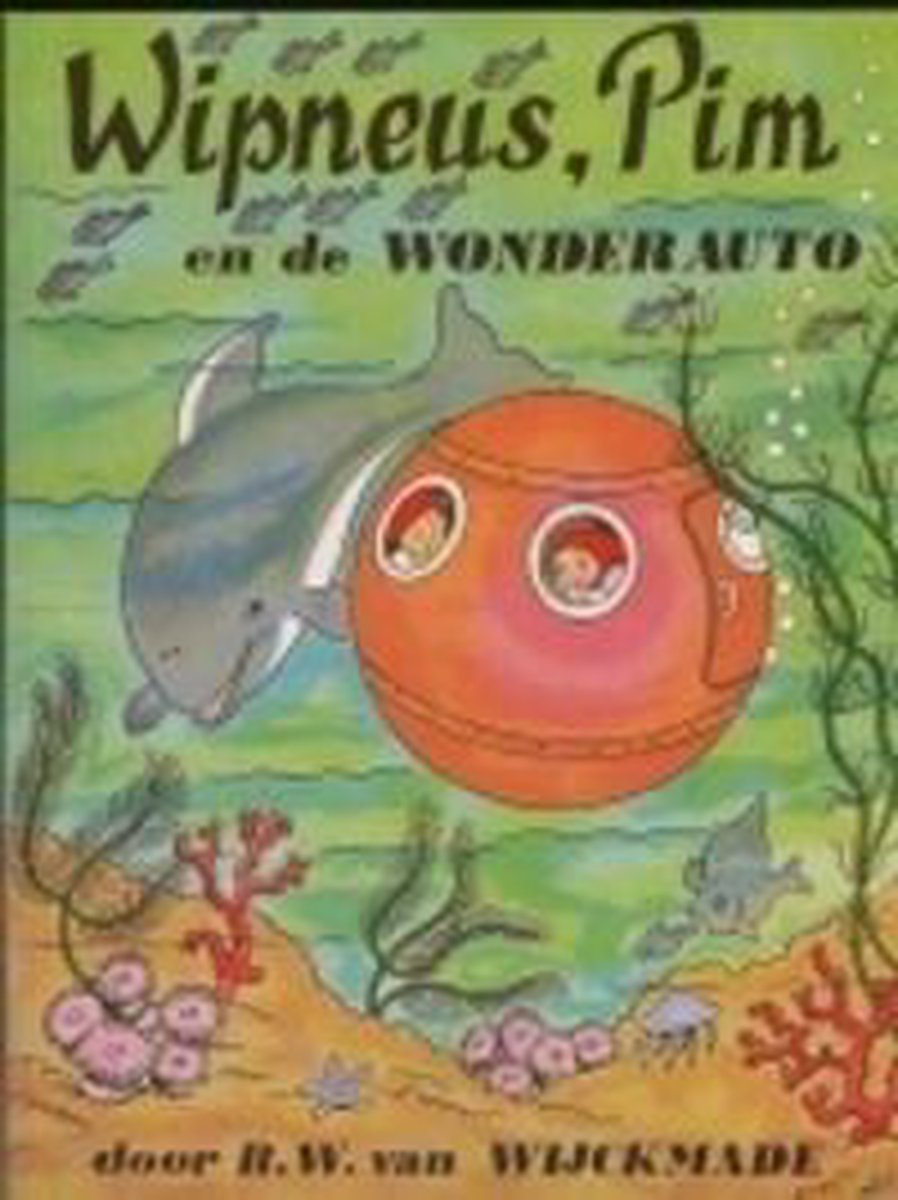 Wipneus, Pim en de wonderauto / Wipneus-serie