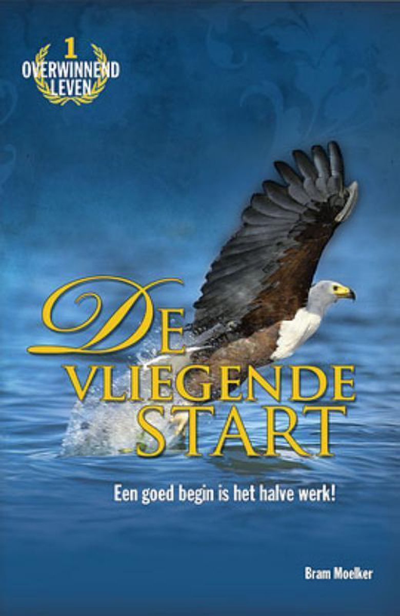 De Vliegende Start / Overwinnend leven / 1