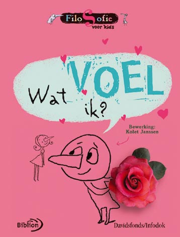 Wat voel ik? / Filosofie voor kids