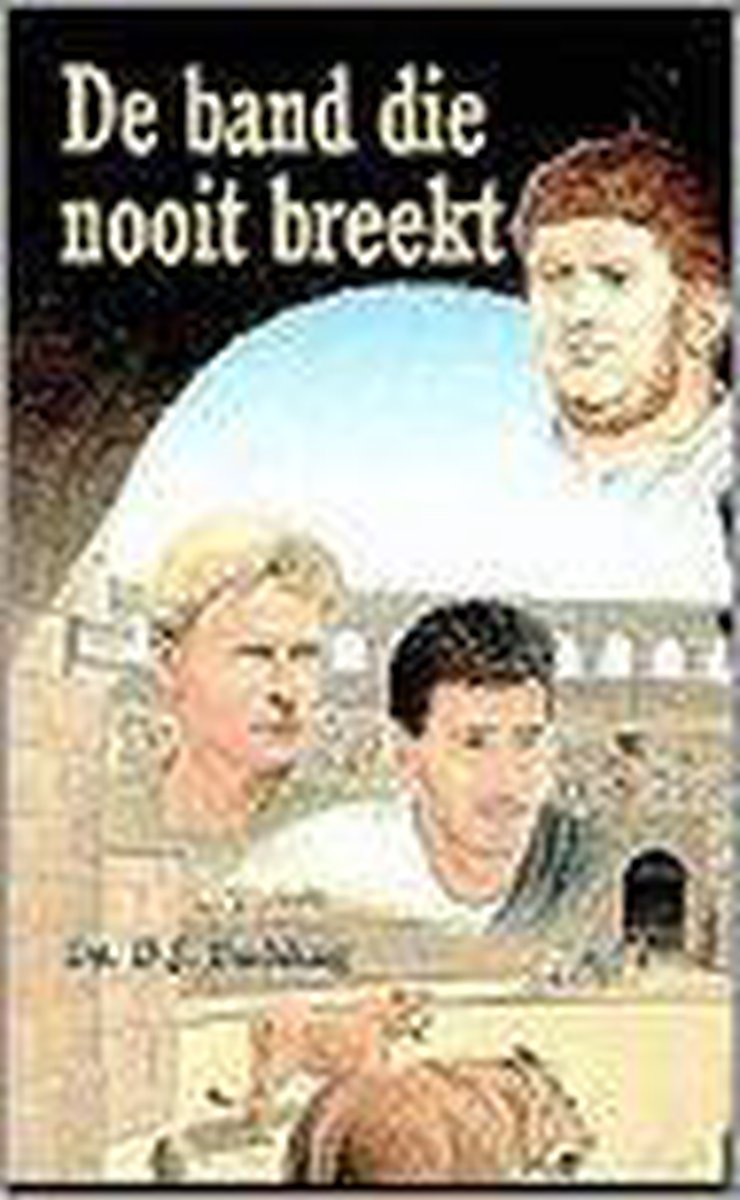 BAND DIE NOOIT BREEKT, DE