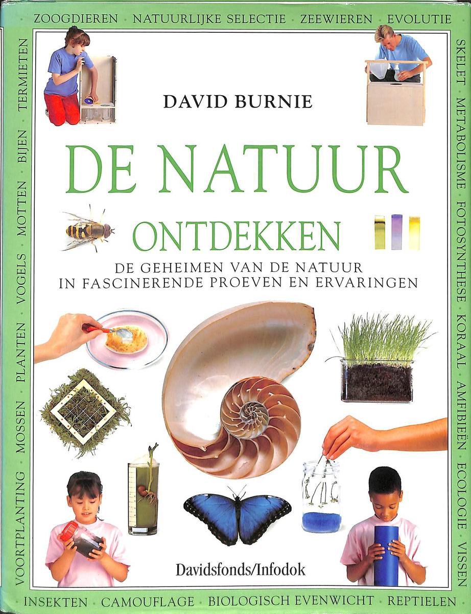 De natuur ontdekken / Ontdekken