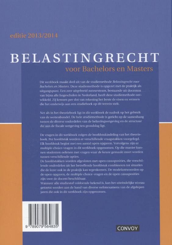 Belastingrecht / 2013/2014 / Werkboek / Belastingrecht voor het WO/HBO achterkant