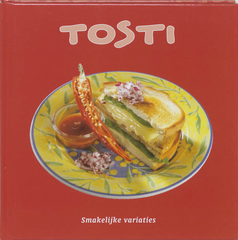 Tosti-Smakelijke Variaties
