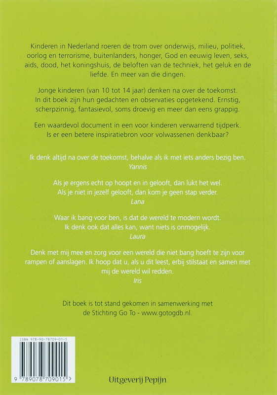 De Toekomst, Daar Komt Geen Eind Aan achterkant