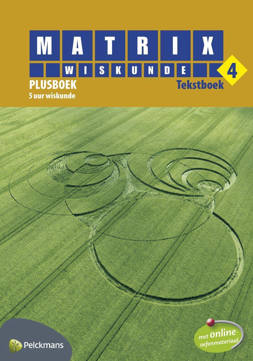 Matrix Wiskunde 4 Plusboek 5 uur Tekstboek (incl. online openleertrajecten)