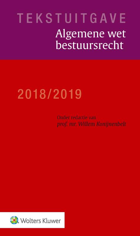 Tekstuitgave  -  Algemene wet bestuursrecht 2018-2019