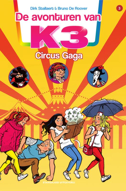 Circus Gaga / K 3 / 3