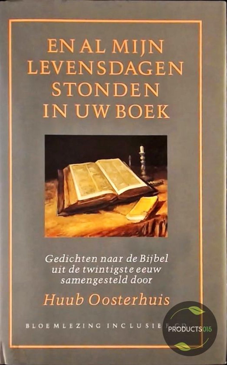En al mijn levensdagen stonden in uw boek