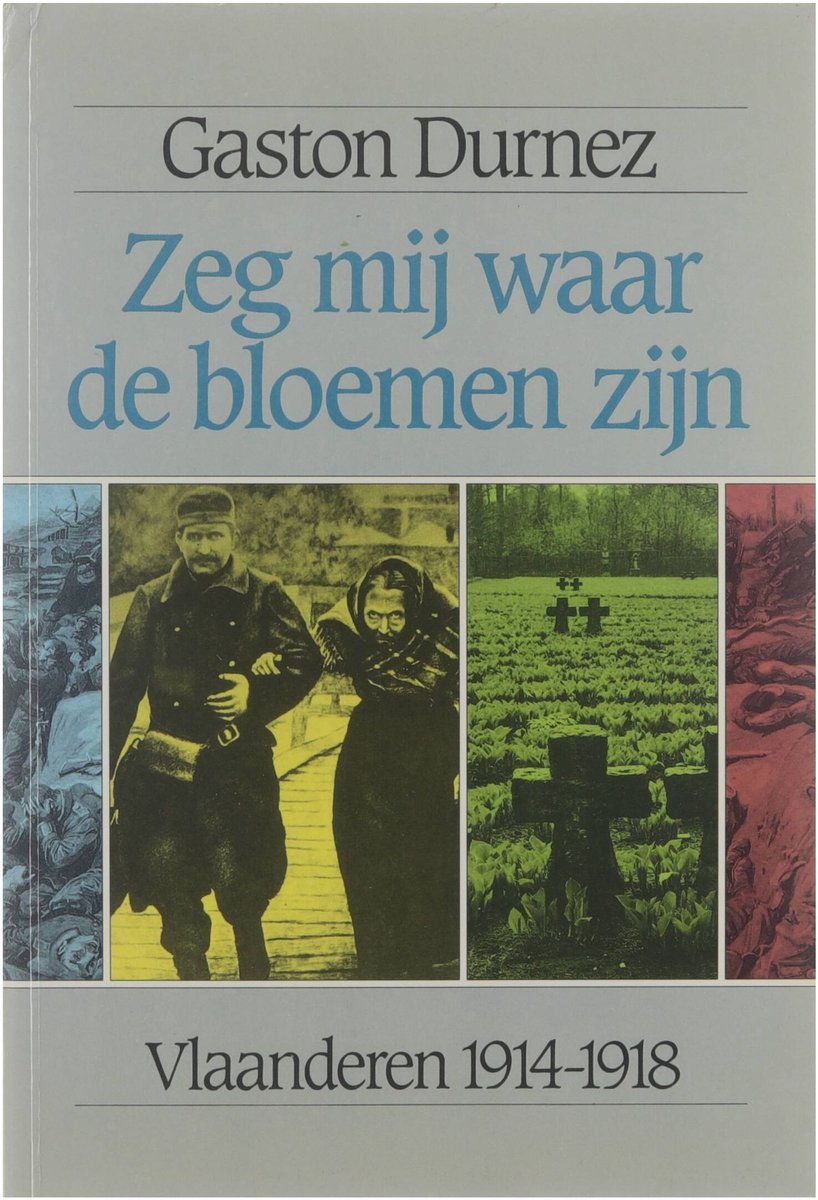 Zeg mij waar de bloemen zijn