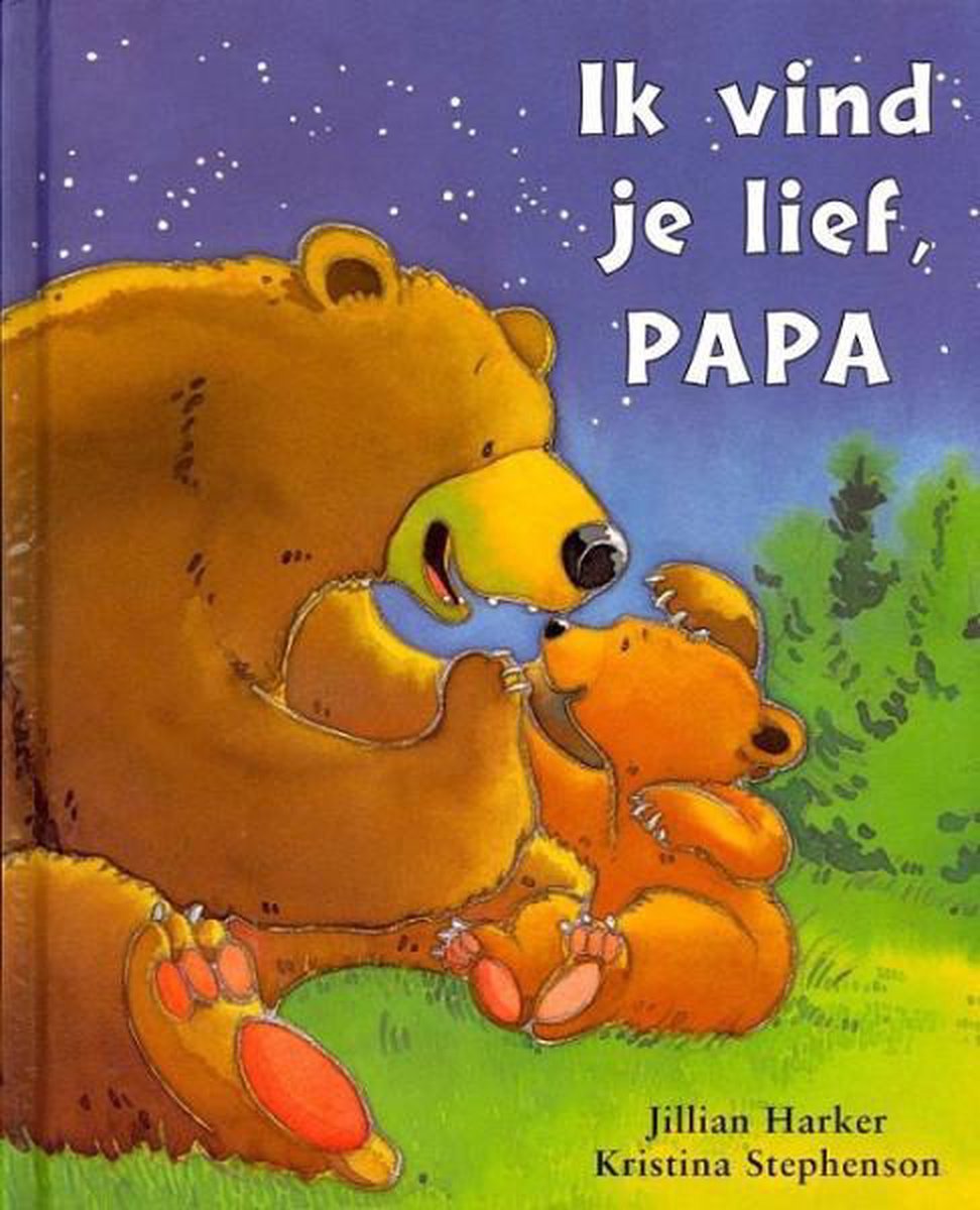 Ik vind je lief, papa