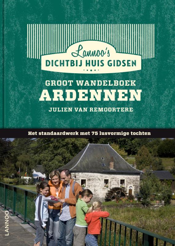 Groot wandelboek Ardennen / Dicht-bij-huisgidsen / 0