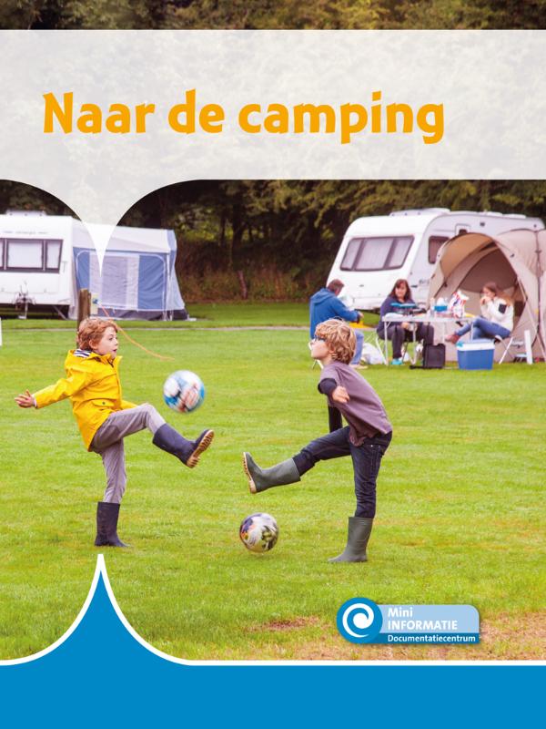 Naar de camping / Mini Informatie / 473