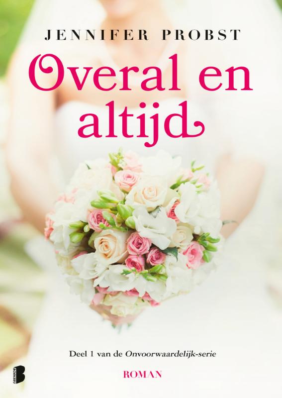 Overal en altijd / Onvoorwaardelijk / 1