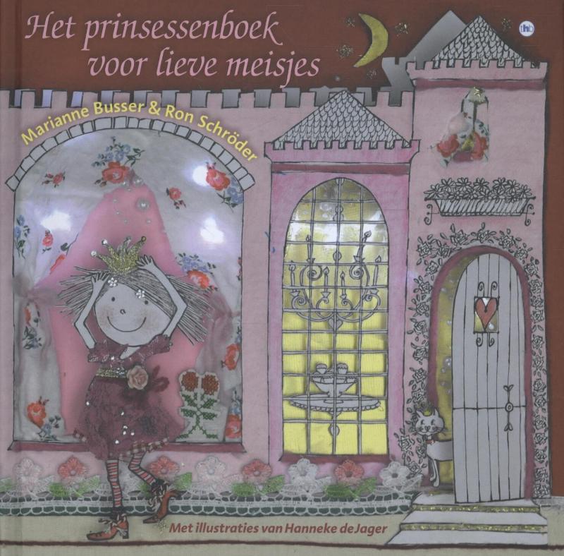 Het prinsessenboek voor lieve meisjes
