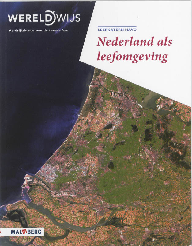 Wereldwijs havo leerkatern Nederland als leefomgeving