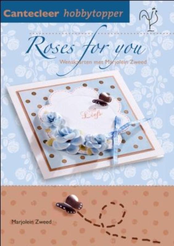 Roses for you