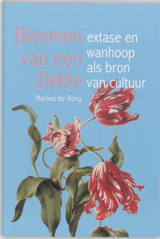 Bloemen van een ziekte
