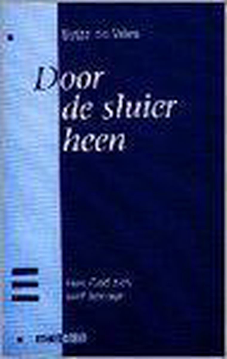 Door de sluier heen