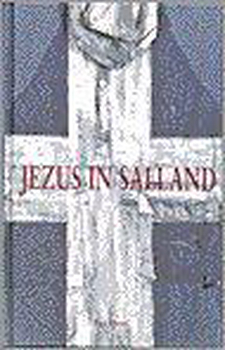 JEZUS IN SALLAND