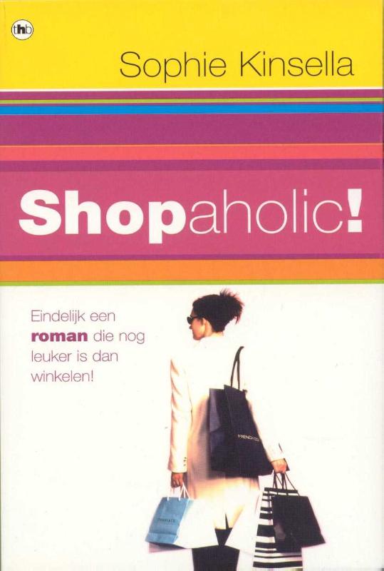 Shopaholic! / Shopaholic